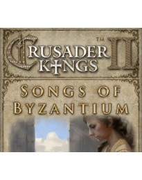 Crusader Kings II - Songs of Byzantium DLC PC Steam CD Key