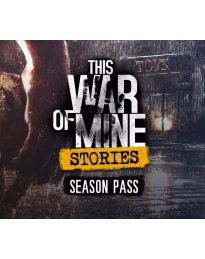 This War of Mine: Stories - Season Pass Steam CD Key