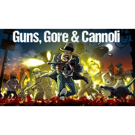 Guns, Gore & Cannoli PC Steam CD Key