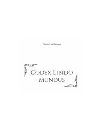 Codex Libido : Mundus DLC Steam CD Key