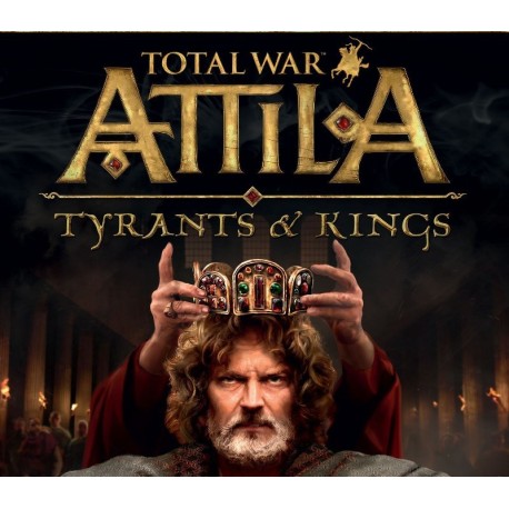 Total War: ATTILA Tyrants & Kings Edition PL PC Steam CD Key