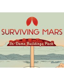 Surviving Mars: In-Dome Buildings Pack Steam CD Key
