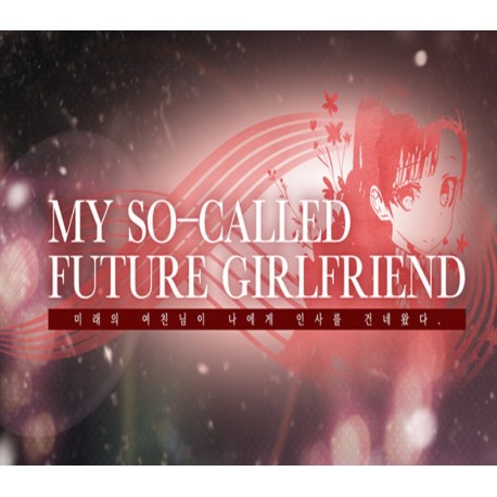My so-called future girlfriend Steam CD Key