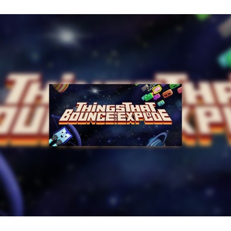 Things That Bounce and Explode Steam CD Key
