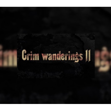 Grim wanderings 2 Steam CD Key