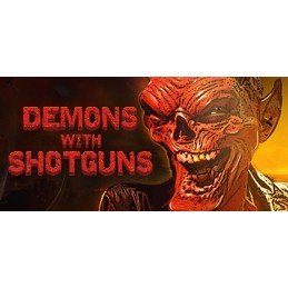 Demons with Shotguns Steam CD Key
