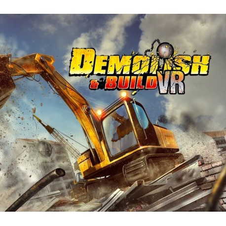 Demolish & Build VR Steam CD Key