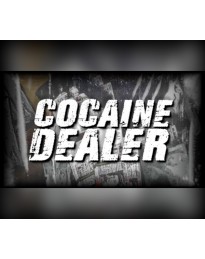 Cocaine Dealer Steam CD Key