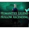 Humanities Legend: Hollow Ascending Steam CD Key
