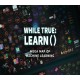 while True: learn() - Mega Map of Machine Learning DLC Steam CD key