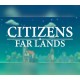 Citizens: Far Lands Steam CD Key