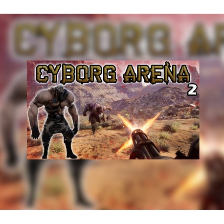 Cyborg Arena 2 Steam CD Key