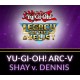 Yu-Gi-Oh! Legacy of the Duelist - ARC-V: Shay vs Dennis DLC Steam CD Key