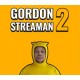 Gordon Streaman 2 Steam CD Key