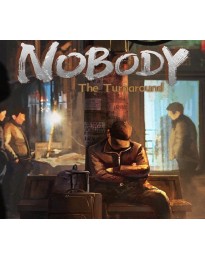 Nobody - The Turnaround Steam CD Key