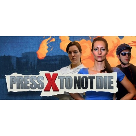 Press X to Not Die Steam CD Key