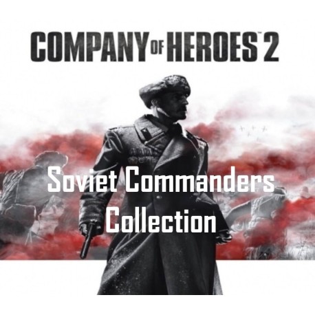 Company of Heroes 2 - Soviet Commanders Collection DLC Steam CD Key