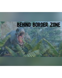 Behind Border Zone Steam CD Key