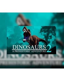 Dinosaurs A Prehistoric Adventure 2 Steam CD Key