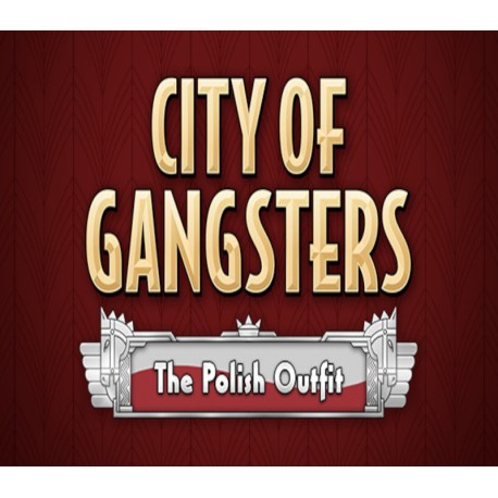 City of Gangsters - The Polish Outfit DLC Steam CD Key
