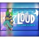 LOUD: My Road to Fame Steam CD Key