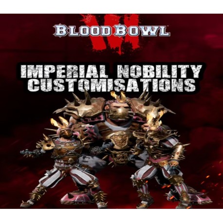 Blood Bowl 3 - Imperial Nobility Customizations DLC Steam CD Key