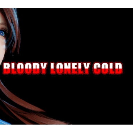 bloody lonely cold Steam CD Key