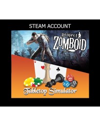 Project Zomboid + Tabletop Simulator Steam Account