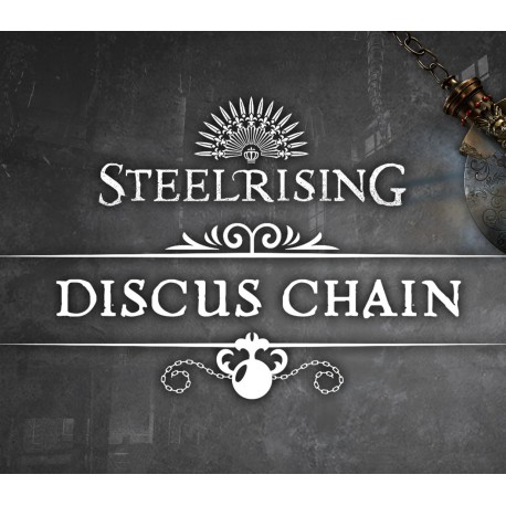 Steelrising - Discus Chain DLC Steam CD Key