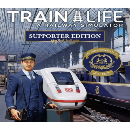 Train Life: A Railway Simulator Supporter Edition PC Steam CD Key