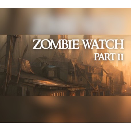 Zombie Watch Part II Steam CD Key