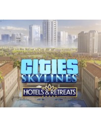 Cities: Skylines - Hotels & Retreats DLC Steam CD Key