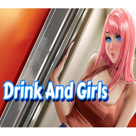 Drink And Girls Steam CD Key