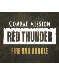 Combat Mission: Red Thunder - Fire and Rubble DLC Steam CD Key