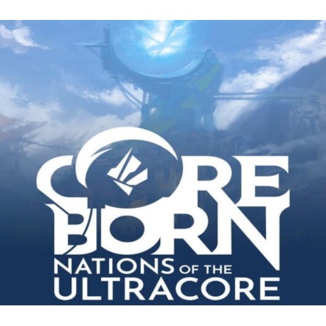Coreborn: Nations of the Ultracore Steam Altergift