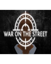 WAR ON THE STREET Steam CD Key