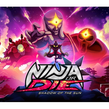 Ninja or Die: Shadow of the Sun PC Steam CD Key
