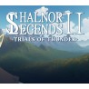 Shalnor Legends 2: Trials of Thunder Steam CD Key