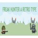 Freak Hunter A Retro Type Steam CD Key