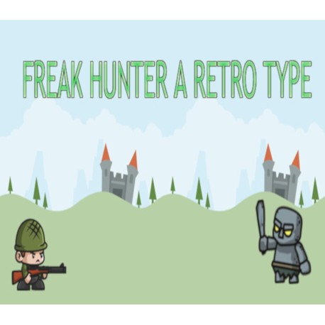 Freak Hunter A Retro Type Steam CD Key