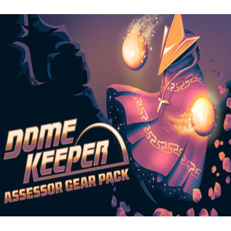 Dome Keeper - Assessor Gear Pack DLC Steam CD Key