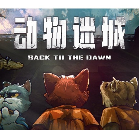 Back to the Dawn PC Steam CD Key