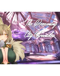 The Dreaming City Chronicles: Quest for the Vanished World Steam CD Key