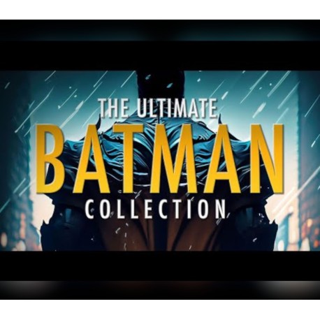 The Ultimate Batman Collection PC Steam CD Key