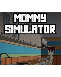 Mommy Simulator Steam CD Key