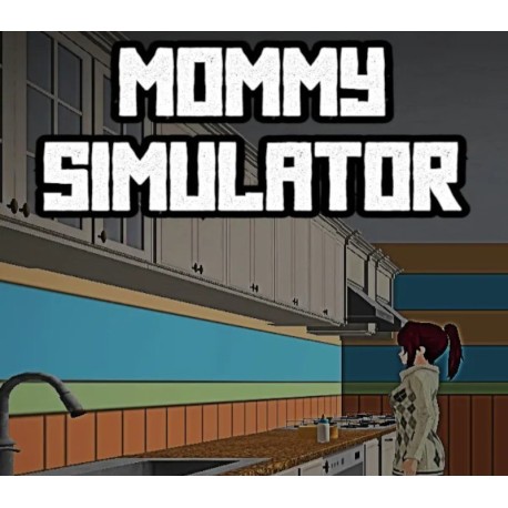 Mommy Simulator Steam CD Key