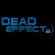 Dead Effect 2 Steam CD Key