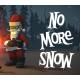 No More Snow Steam CD Key