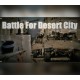 Battle for Desert City Steam CD Key