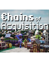 Chains of Acquisition Steam CD Key